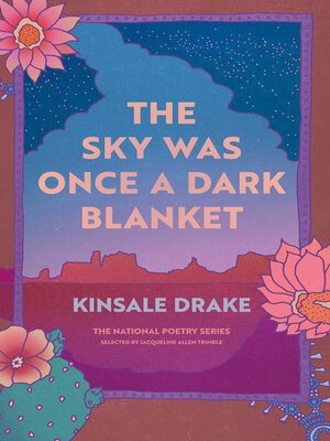 cover image of The Sky Was Once a Dark Blanket